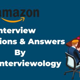 Amazon Interview Questions & Answers