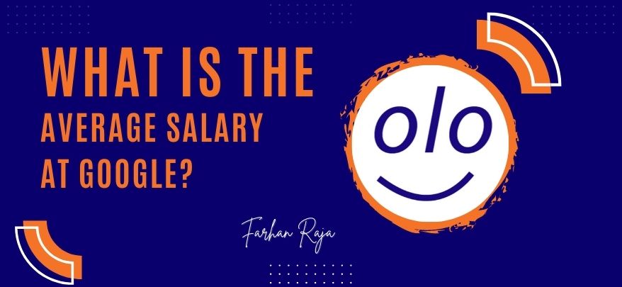 What is The Average Starting Salary at Google By Job Interviewology